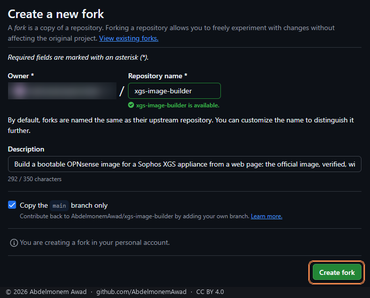 Create a new fork: the name xgs-image-builder, Copy the main branch only ticked, and the Create fork button framed