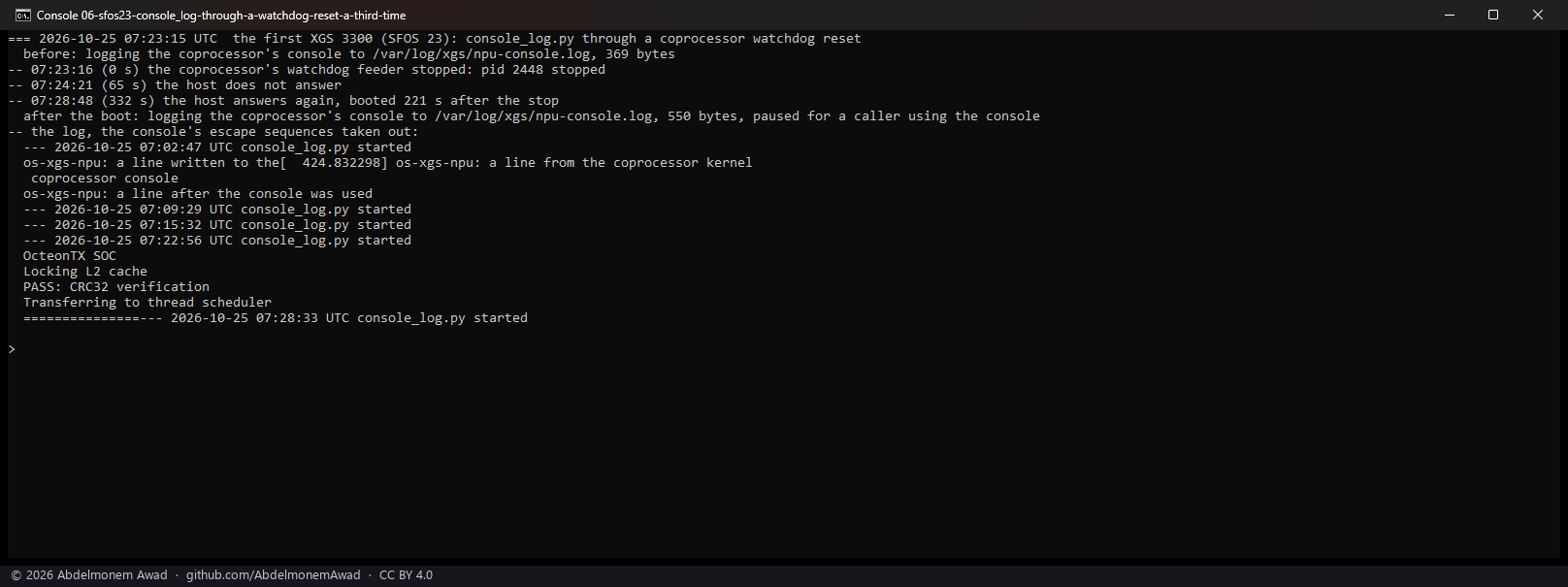 console_log.py through the reset a third time: the coprocessor's boot stub kept up to its fifth line - OcteonTX SOC, Locking L2 cache, PASS: CRC32 verification, Transferring to thread scheduler - before the host froze