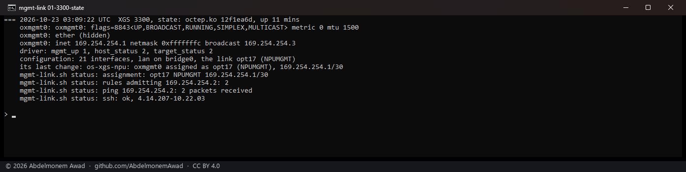 XGS 3300, octep.ko 12f1ea6d: oxmgmt0 up with 169.254.254.1/30, the driver's link up (mgmt_up 1, host and target status 2), 21 interfaces in the configuration with lan on bridge0 and the link as opt17 (NPUMGMT); the two rules, the coprocessor answering ping and ssh