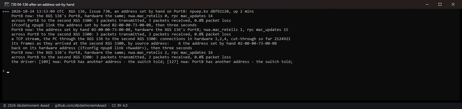 After: Port8 given an address by hand - the switch told within a sweep, the ping crosses, a stream in hardware leaves with the address set by hand; back on its own address, told again