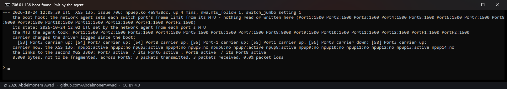 A clean boot: the agent sets the frame limit from each port's MTU, carrier changes only while the links came up, 8,000 bytes across Port8