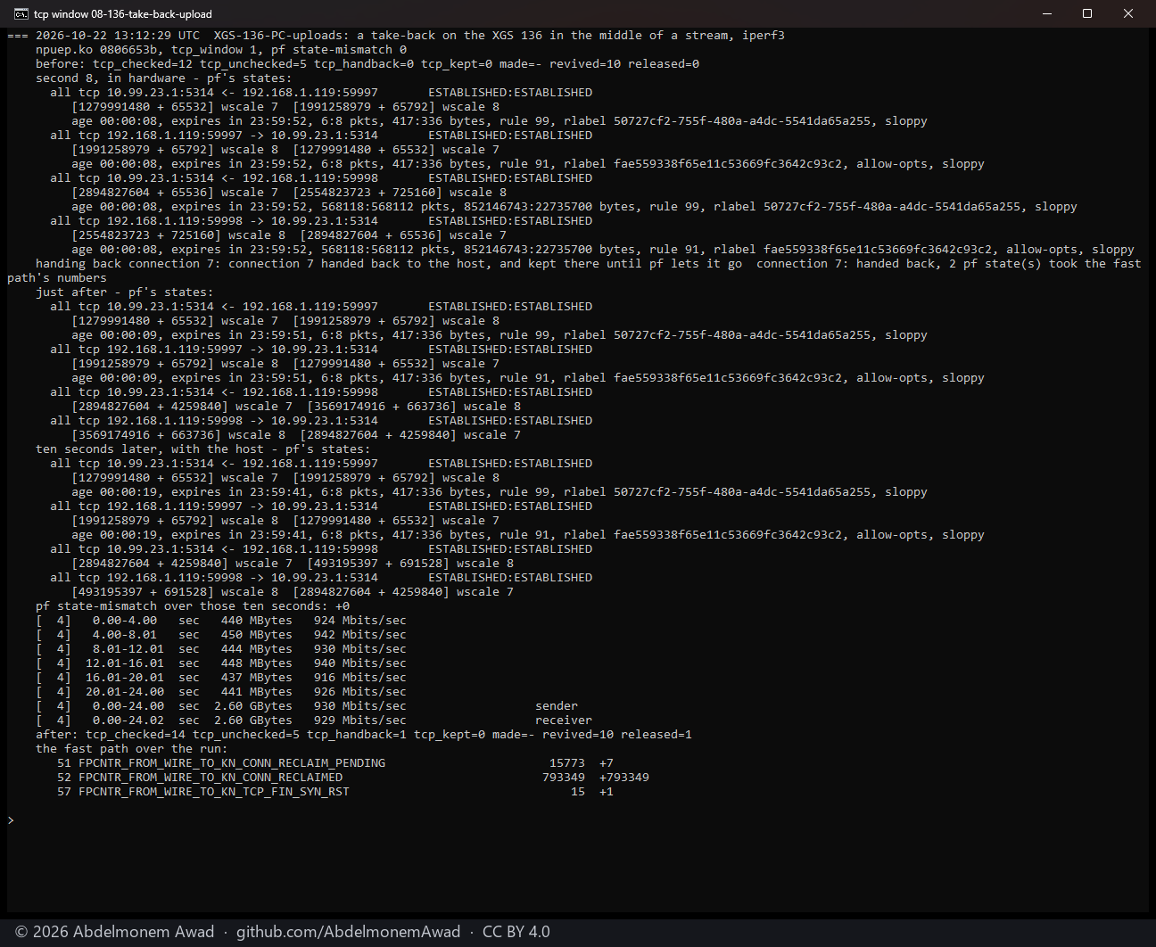 XGS 136, the PC uploading: handed back, two pf states took the fast path's numbers, the sloppy mark gone, state-mismatch +0 over ten seconds with the host; 929 Mbit/s